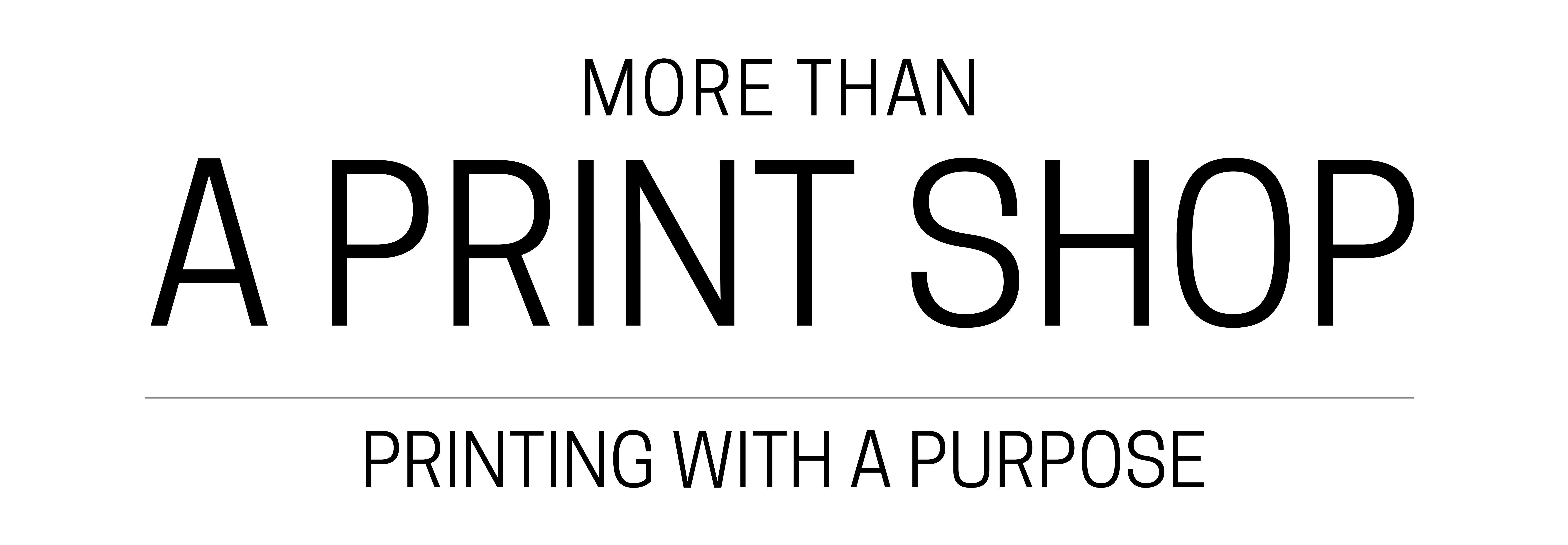 More Than A Print Shop